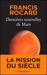 Dernieres nouvelles de Mars [French]